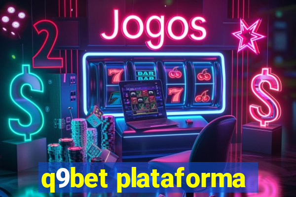 q9bet plataforma